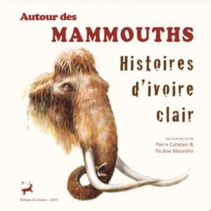 Catalogue "Autour des Mammouths"