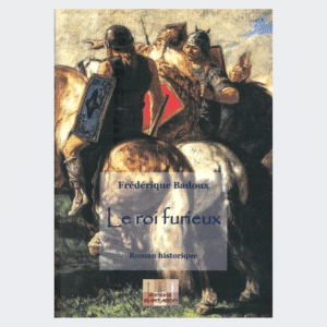 Le roi furieux