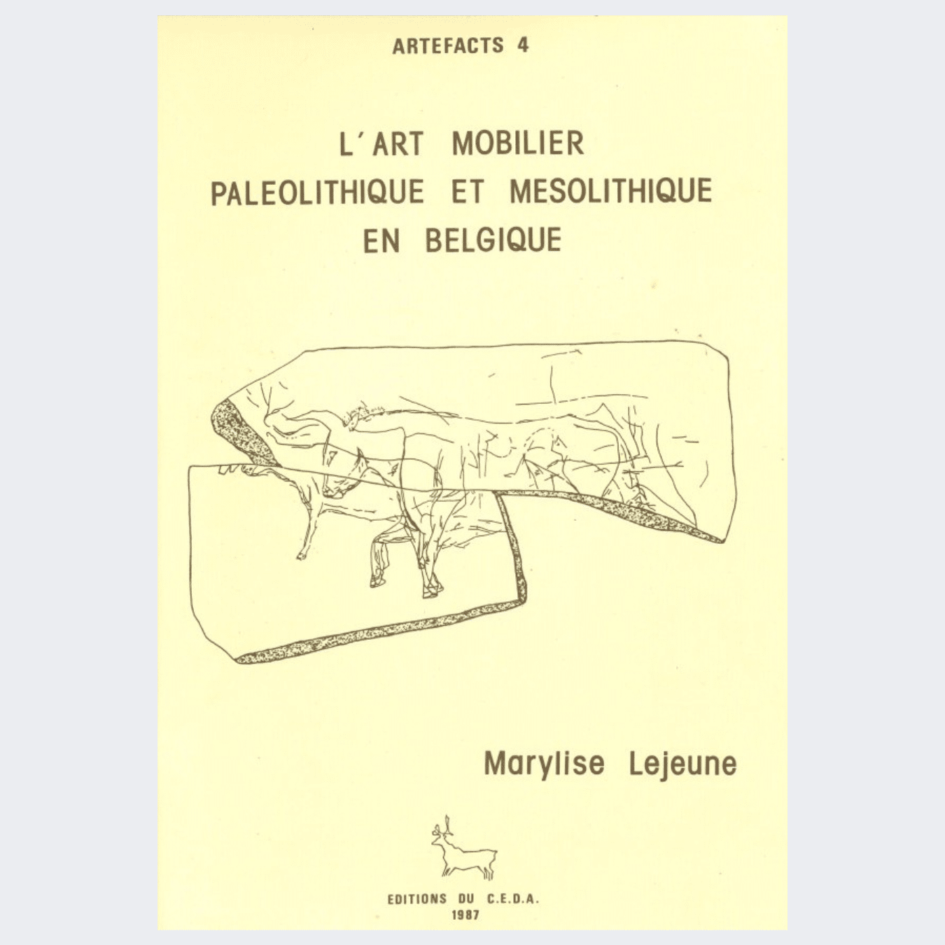 ARTÉFACTS 4 - L'art mobilier paléolithique et mésolithique en Belgique (1987)